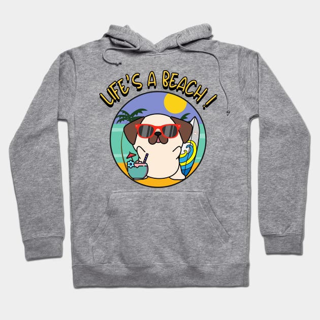 Life's a beach Pug Hoodie by Pet Station